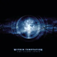 The Silent Force – Within Temptation