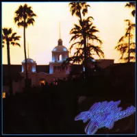 Hotel California – Eagles