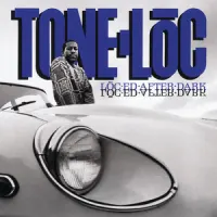 Lōc'ed After Dark – Tone-Lōc