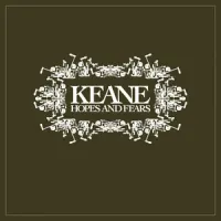 Hopes And Fears – Keane