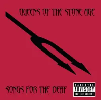 Songs For The Deaf – Queens of the Stone Age