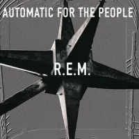 Automatic For The People – R.E.M.
