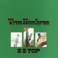 Tres Hombres – ZZ Top
