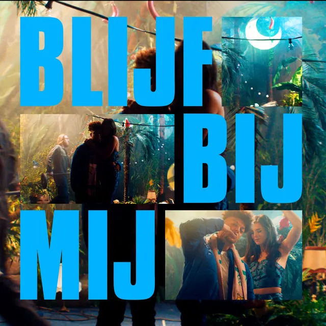 Hoes van Blijf Bij Mij