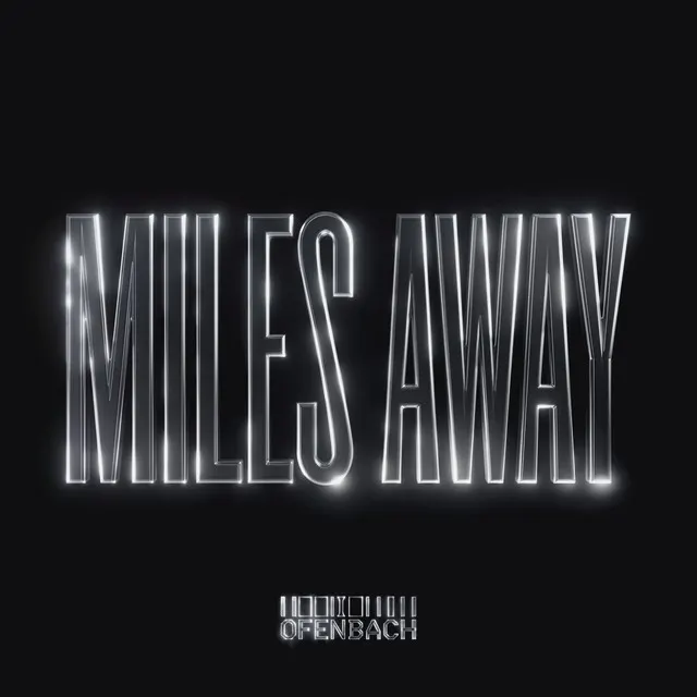 Cover of Miles Away