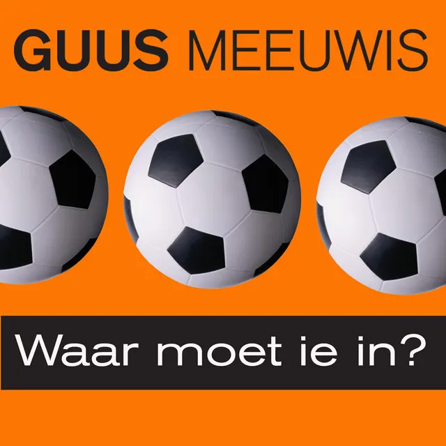 Hoes van Waar Moet Ie In?