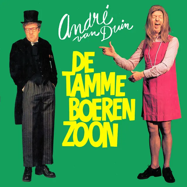 Hoes van De Tamme Boerenzoon