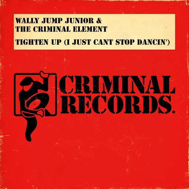 Cover of Tighten Up (I Just Can't Stop Dancin')
