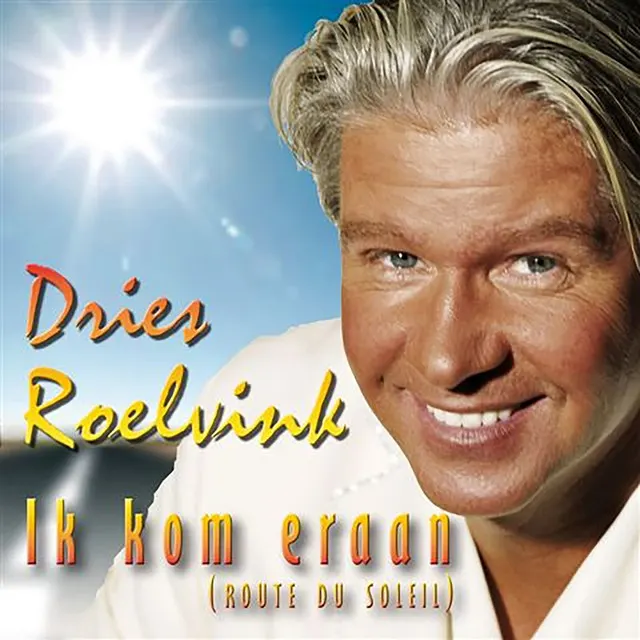 Hoes van Ik Kom Eraan (Route Du Soleil)