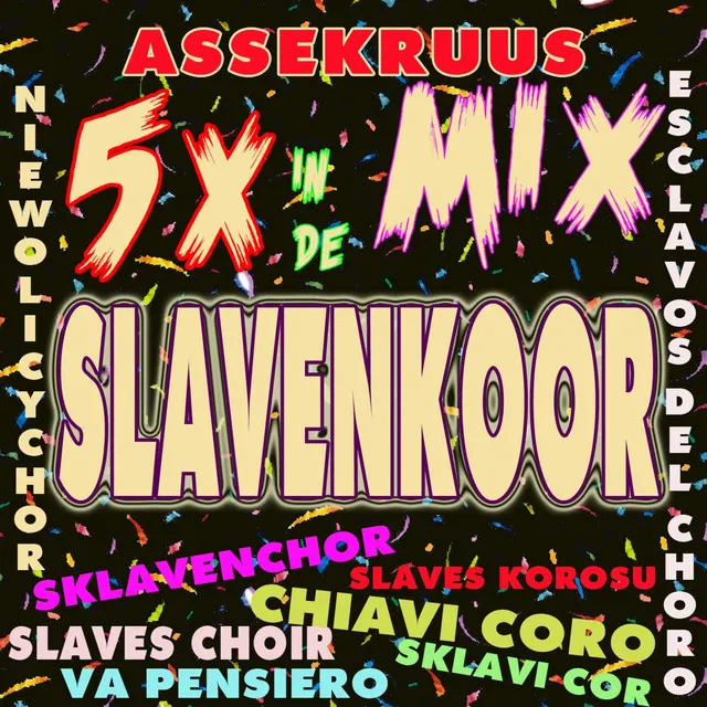 Hoes van Slavenkoor