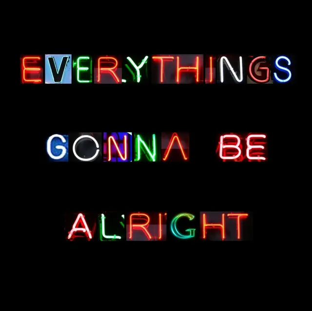 Hoes van Everything's Gonna Be Alright