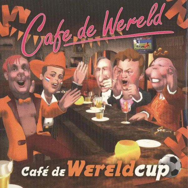 Cover of Cafe De Wereldcup