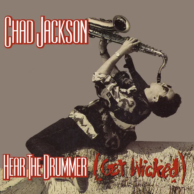 Cover of Hear The Drummer (Get Wicked)