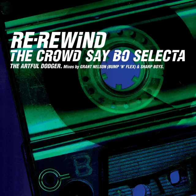 Hoes van Re-Rewind (The Crowd Say Bo Selecta)