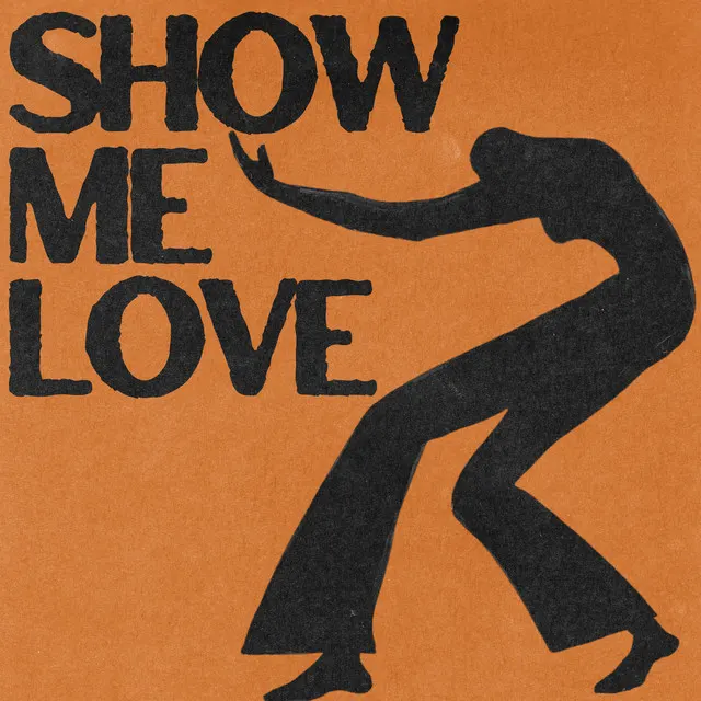 Hoes van Show Me Love