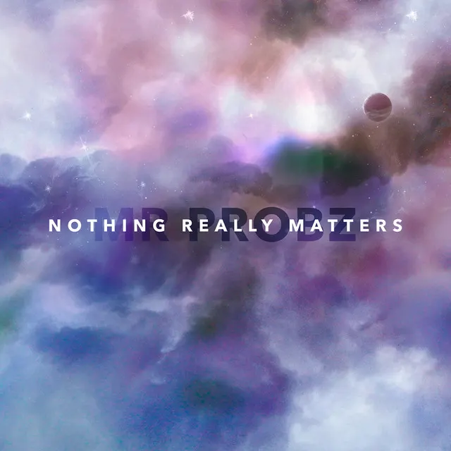 Hoes van Nothing Really Matters