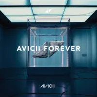 Forever – Avicii