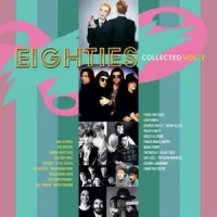 Eighties Collected Vol. 2 – Various