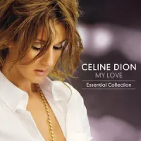 My Love Essential Collection – Céline Dion