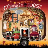 The Very Very Best Of – Crowded House
