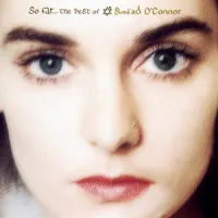 So Far: The Best of – Sinéad O'Connor
