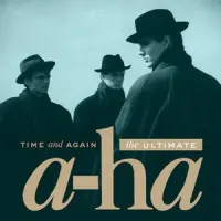 Time and Again: The Ultimate – a-ha