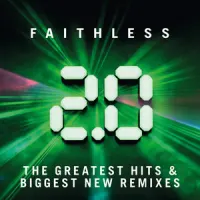 2.0 – Faithless